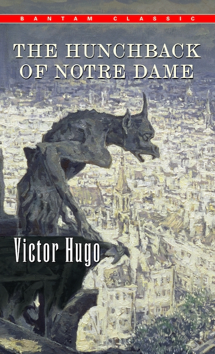 The Hunchback of Notre Dame (1831) Victor Hugo